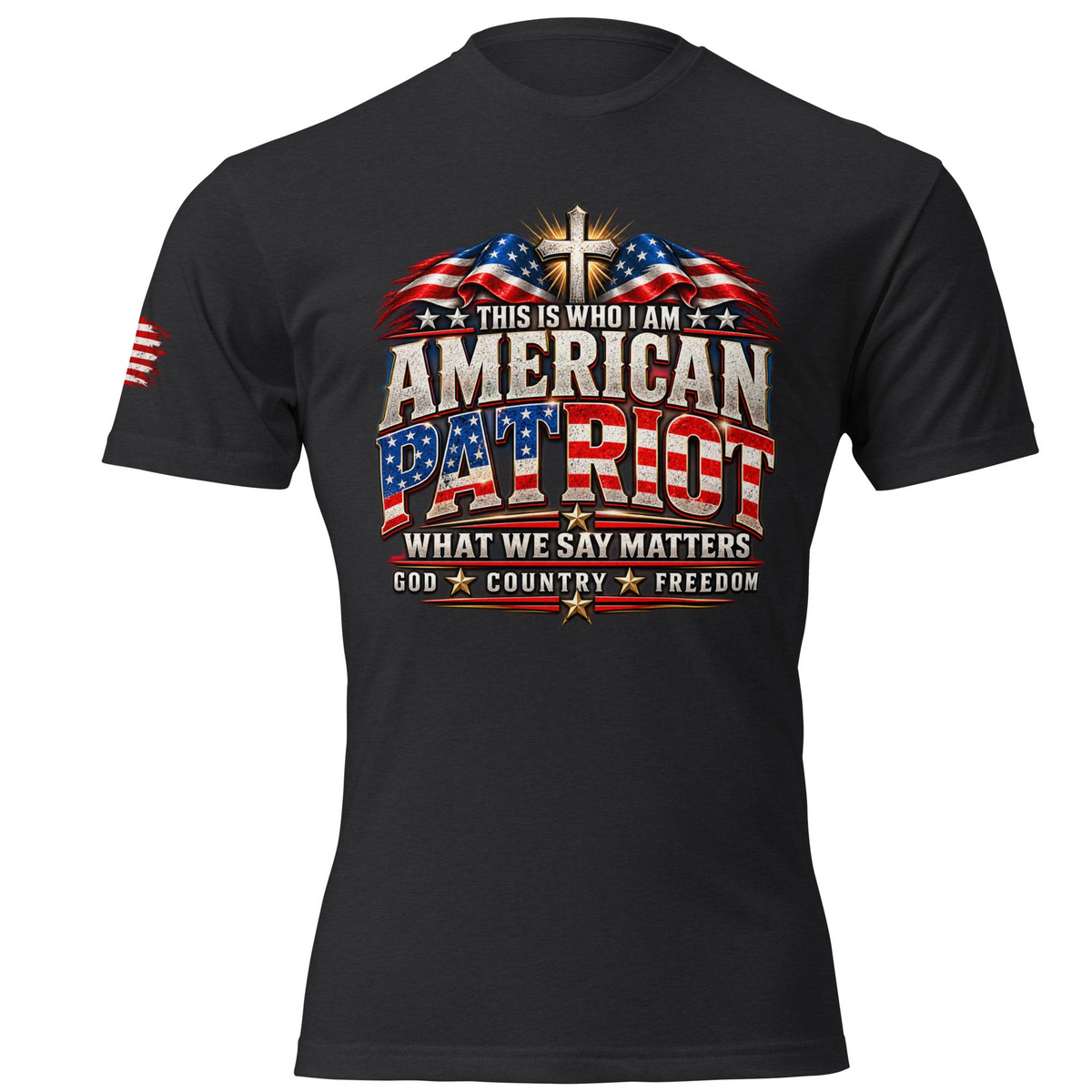 American Patriot — God • Country • Freedom Premium Tee  Unisex Fitted T-Shirt - Next Level 6210